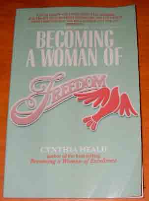 Cover of Becoming A Woman Of Freedom
